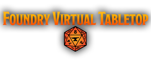 Foundry Virtual Tabletop